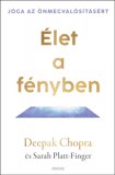 Édesvíz Kiadó Deepak Chopra, Platt-finger Sarah: Élet a fényben - könyv