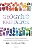 Édesvíz Kiadó Dr. Csomai Zita: Gyógyító kristályok - könyv