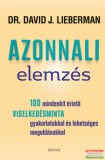 Édesvíz Kiadó Dr. David J. Lieberman - Azonnali elemzés