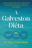 Édesvíz Kiadó Dr. Mary Claire Haver: A Galveston-diéta - könyv