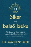 Édesvíz Kiadó Dr. Wayne W. Dyer: Siker és belső béke - könyv