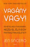 Édesvíz Kiadó Jen Sincero: Vagány vagy - könyv