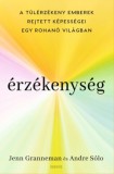 Édesvíz Kiadó Jenn Granneman: Érzékenység - könyv