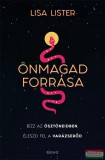 Édesvíz Kiadó Lisa Lister - Önmagad forrása