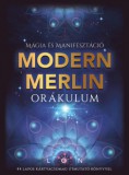 Édesvíz Kiadó Modern Merlin Orákulum - Mágia és Manifesztáció