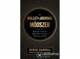 Édesvíz Kiadó Ryder Caroll - A bullet és journal módszer