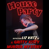 Eek! Games, LLC House Party - Detective Liz Katz in a Gritty Kitty Murder Mystery Expansion Pack (PC - Steam elektronikus játék licensz)