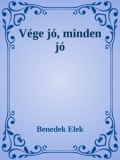 Efficenter Kft. Benedek Elek: Vége jó, minden jó - könyv