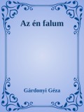 Efficenter Kft. Gárdonyi Géza: Az én falum - könyv