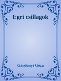 Efficenter Kft. Gárdonyi Géza: Egri csillagok - könyv