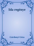 Efficenter Kft. Gárdonyi Géza: Ida regénye - könyv