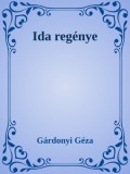 Efficenter Kft. Gárdonyi Géza: Ida regénye - könyv