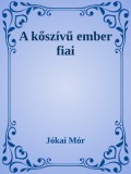 Efficenter Kft. Jókai Mór: A kőszívű ember fiai - könyv