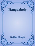 Efficenter Kft. Kaffka Margit: Hangyaboly - könyv
