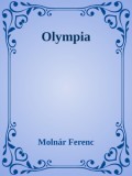Efficenter Kft. Molnár Ferenc: Olympia - könyv