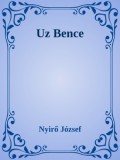 Efficenter Kft. Nyirő József: Uz Bence - könyv