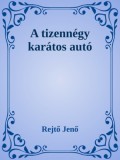 Efficenter Kft. Rejtő Jenő: A tizennégy karátos autó - könyv