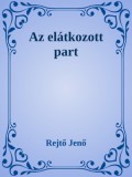 Efficenter Kft. Rejtő Jenő: Az elátkozott part - könyv