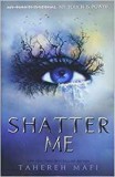 Egmont UK Ltd. Shatter Me (Shatter Me Series, Book 1)