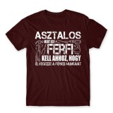 Egy Férfi Kell Ahhoz... - Asztalos - férfi póló