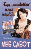 Egy ""neveletlen"" írónő naplója