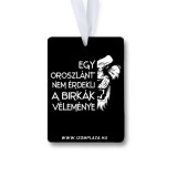 Egy oroszlánt nem érdekli a birkák véleménye -  autóillatosító