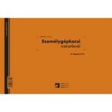 EGYEB BELFOLDI D.GEPJ.31 100 lapos tömb A4 fekvő "Személygépkocsi menetlevél" nyomtatvány (D.GEPJ.31)