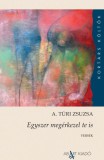 Egyszer megérkezel te is