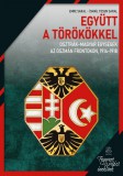 Együtt a törökkel