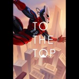 Electric Hat Games LLC. TO THE TOP (PC - Steam elektronikus játék licensz)