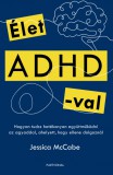 Élet ADHD-val