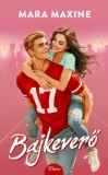 Eleven Kiadó Mara Maxine: Bajkeverő - könyv