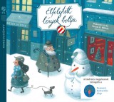 Elfelejtett lények boltja - Mesék és versek adventre - Hangoskönyv