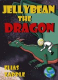 Elias Zapple - Ilaeira Misirlou (illustr.): Jellybean the Dragon - könyv