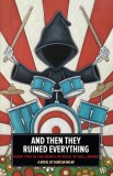 Elm Grove Publishing Duncan Milne: And Then They Ruined Everything - Book Two in the Death of Rock n Roll Series - könyv