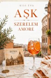 Első Szó Kiadó Dr. Kiss Éva: AŞK - könyv