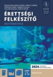 Elte Eötvös Kiadó Kft. Bátorfy Attila: Érettségi Felkészítő - Matematika emelt szint - könyv