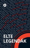 Elte Eötvös Kiadó Kft. Robert Thorogood: ELTE legendák - könyv
