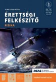 Elte Eötvös Kiadó Kft. Tomcsányi P.: Érettségi felkészítő - Fizika - Írásbeli emelt szint - könyv