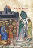 ELTE Humán Tudományok Kutatóközpontja Bagi Dániel: Divisio Regni - könyv
