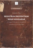 ELTE Humán Tudományok Kutatóközpontja Neumann Tibor: Registrum Proventuum Regni Hungariae - könyv