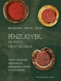 Elte Humán Tudományok Mátyás-Rausch Petra, Oborni Teréz: Pénzügyek Mohács árnyékában - könyv