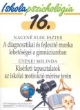 ELTE PPK Tanárképzési és -továbbkép Gyenei Melinda; Nagyné Elek Eszter: A diagnosztikai és fejlesztő munka lehetőségei a gimnáziumban - könyv
