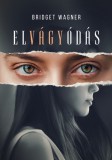 Elvágyódás