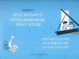 EMB Húsz könnyű zongoradarab négy kézre