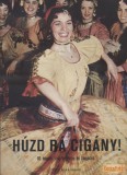 EMB Húzd rá cigány!