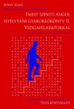 Emelt szintű angol nyelvtani gyakorlókönyv II. - Vizsgafeladatokkal