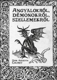 Empyreum Kft. Calmet, Domaugustin: Angyalokról, démonokról, szellemekről - könyv