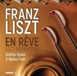 En reve - Liszt Inspirations CD