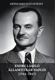 Endre László államtitkár naplói (1944-1945)